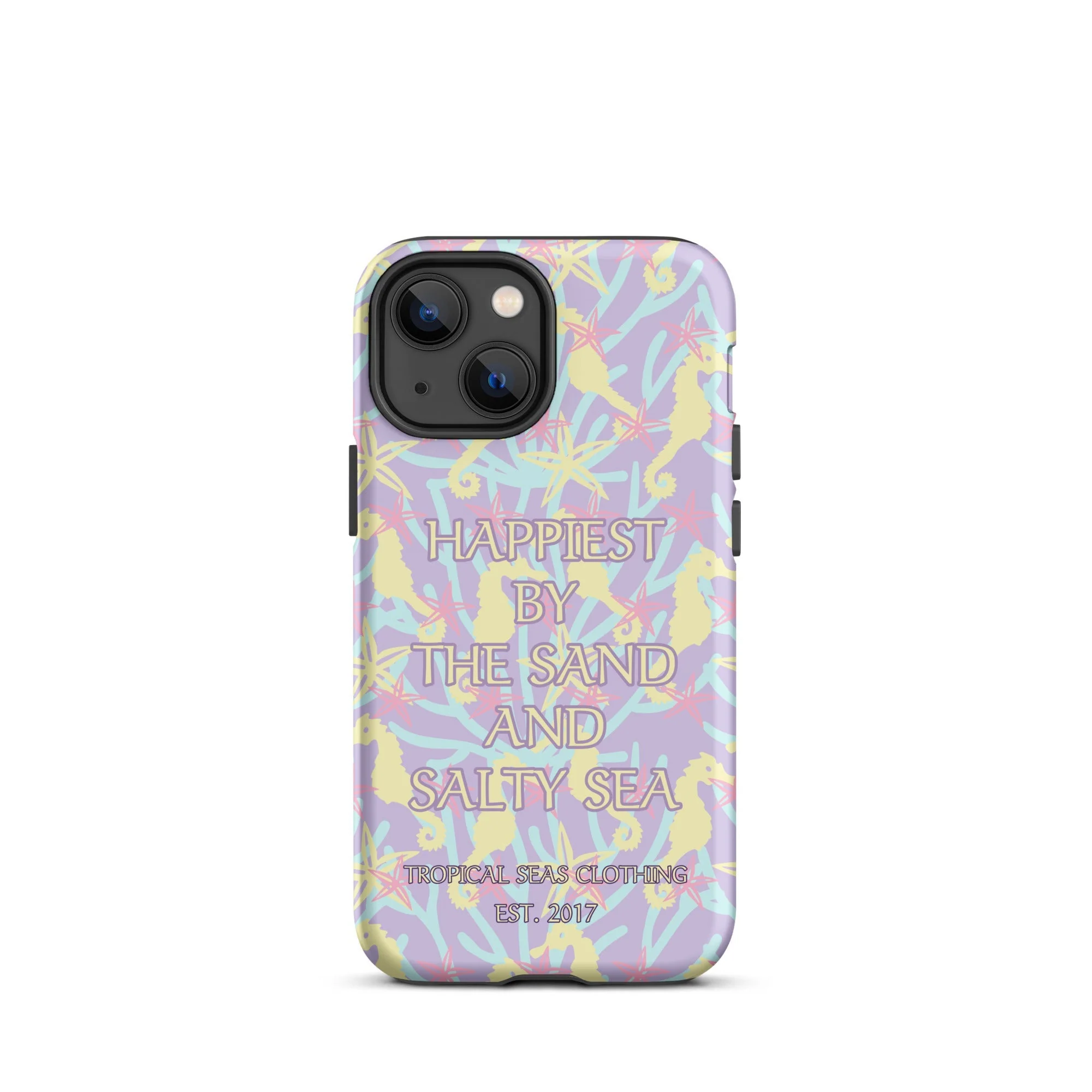 Happiest By the Sand and Salty Sea Tough Case for iPhone® - Image 17