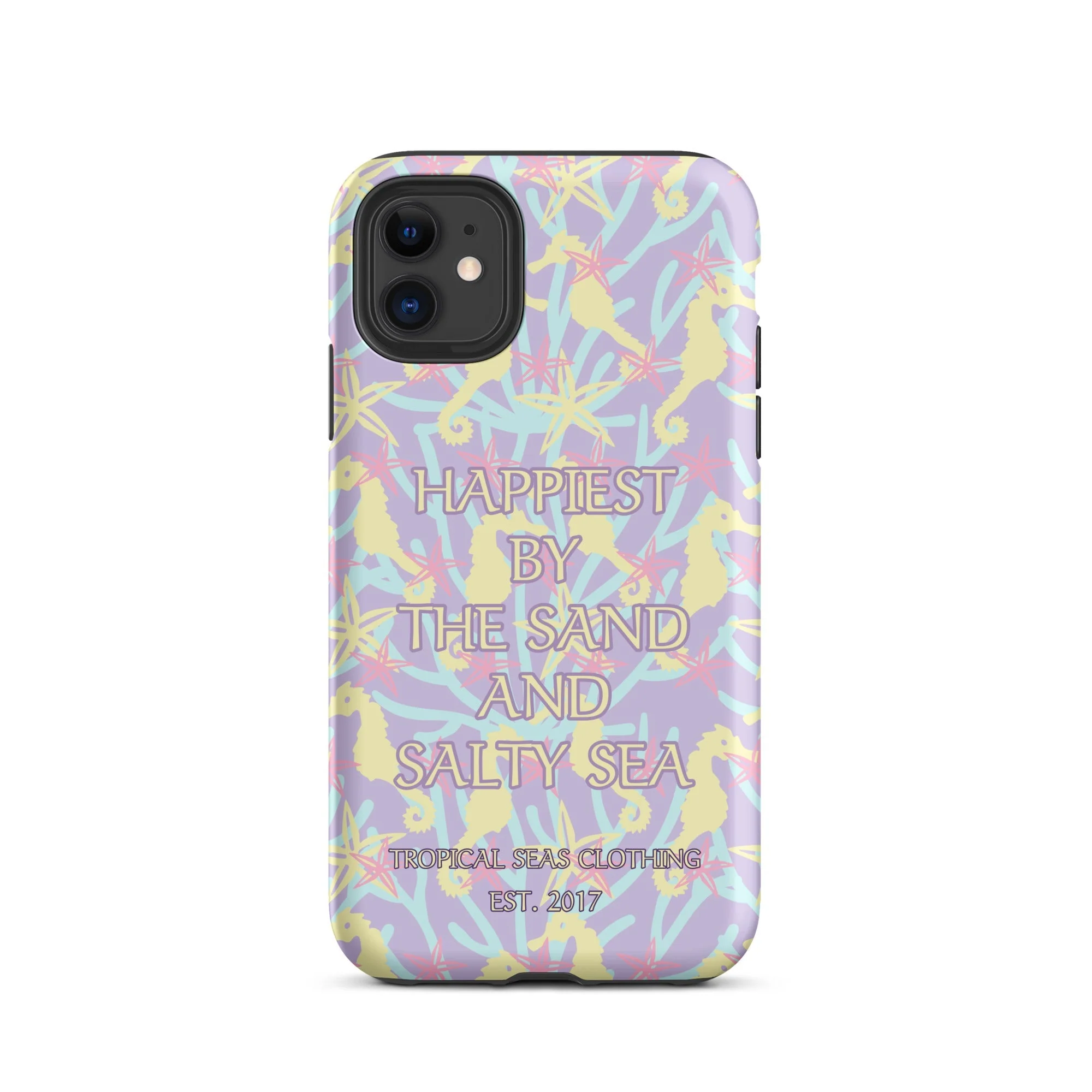 Happiest By the Sand and Salty Sea Tough Case for iPhone® - Image 3